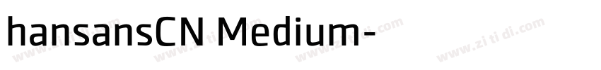hansansCN Medium字体转换